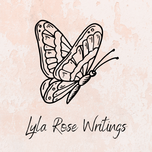 ♡ Lyla Rose Writings ♡